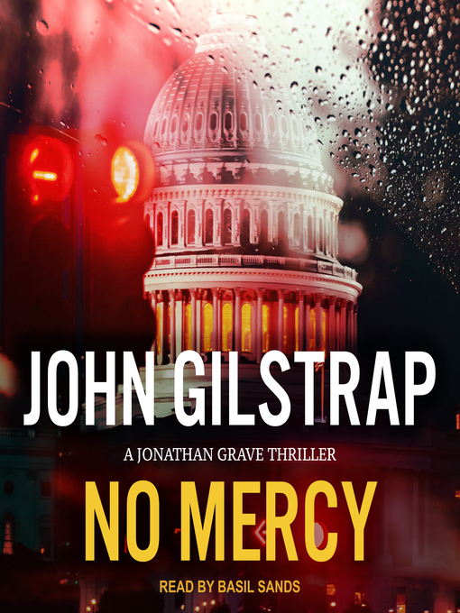 Title details for No Mercy by John Gilstrap - Available